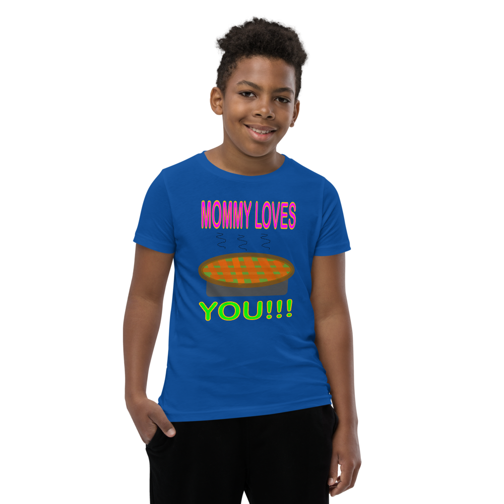 Mommy Loves You - Youth Short Sleeve T-Shirt - For Boys and/or Girls