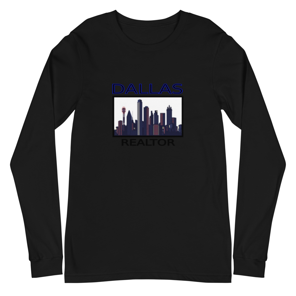 Dallas Realtor Long Sleeve Tee - For Him or Her