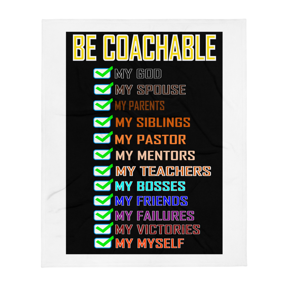 Be Coachable Throw Blanket