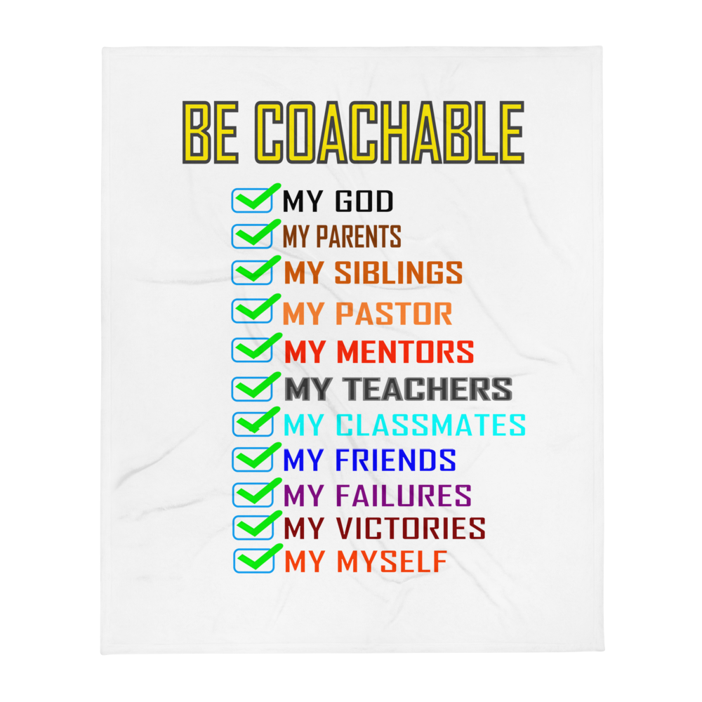 Be Coachable Throw Blanket