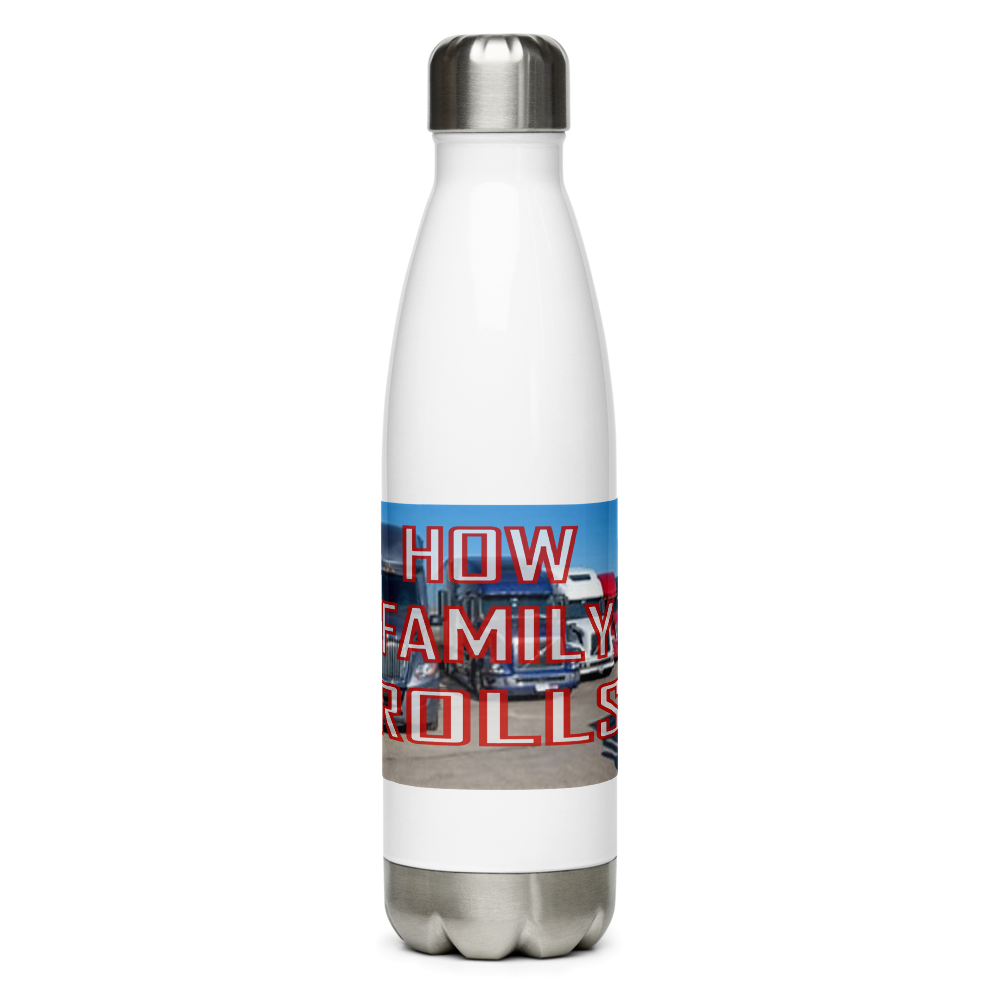 How Family Rolls Stainless Steel Water Bottle
