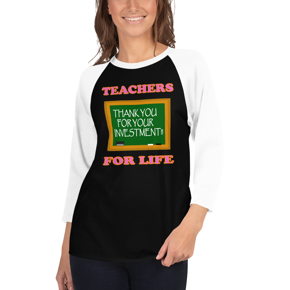 Teachers For Life 3/4 Sleeve Raglan Shirt - For Her