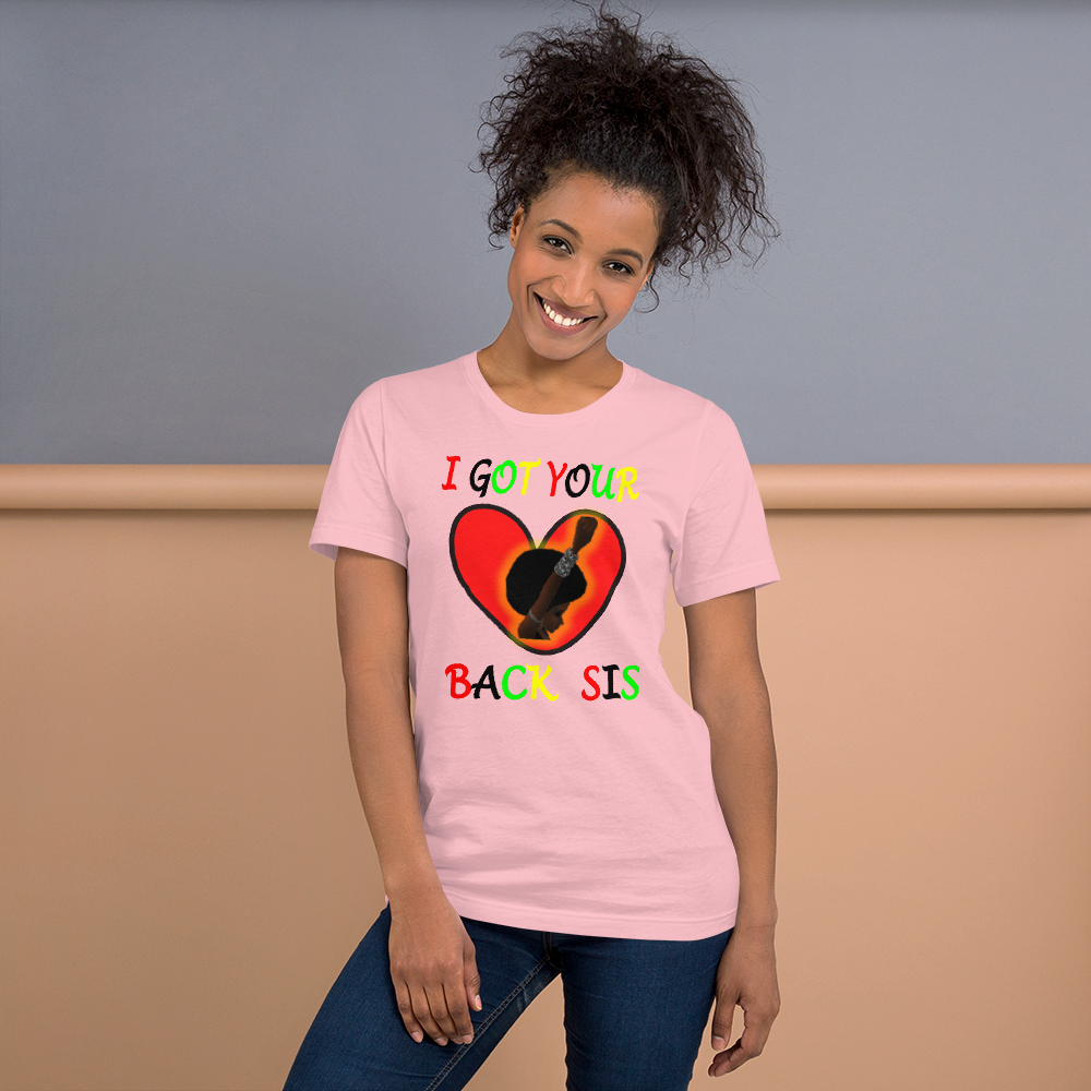 I Got Your Back Sis - Short-Sleeve T-Shirt
