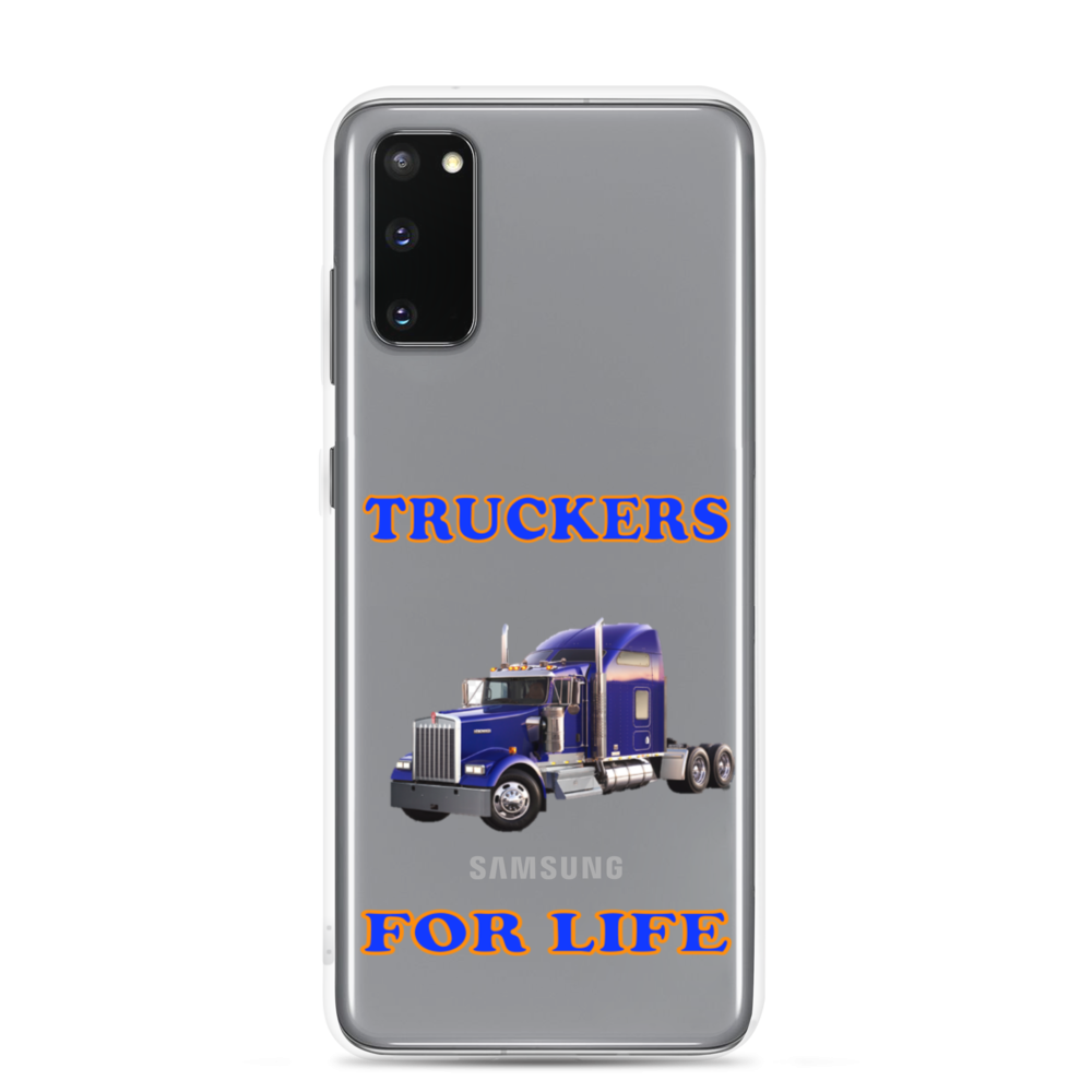 Truckers For Life - Samsung Case
