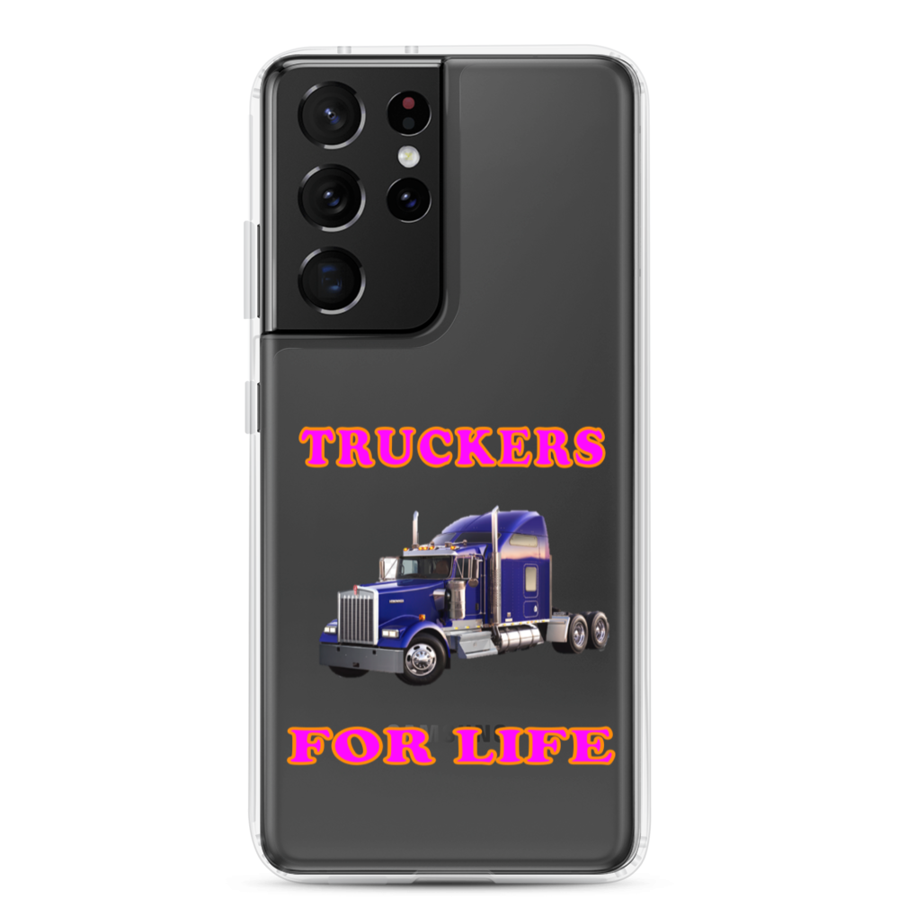 Truckers For Life - Samsung Case - For Her