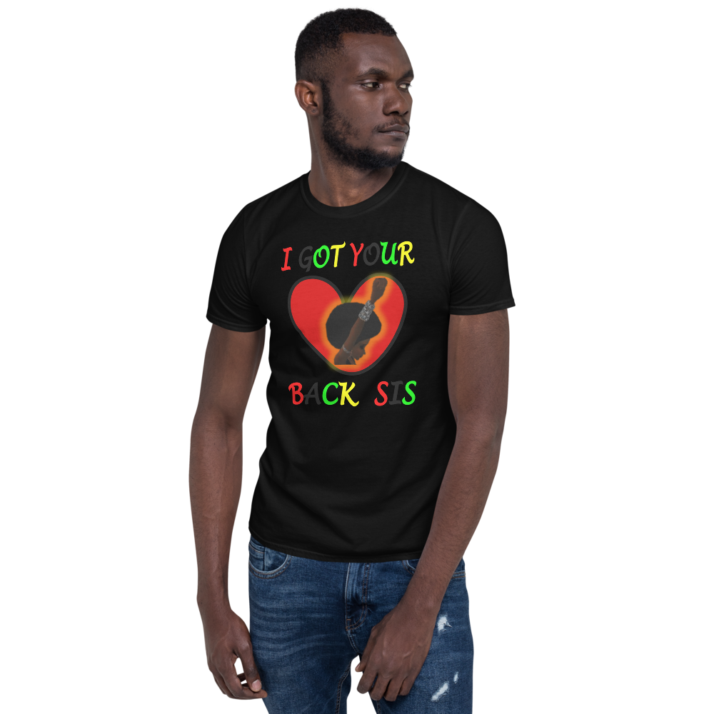 I Got Your Back - Short-Sleeve T-Shirt - For Him or For Her