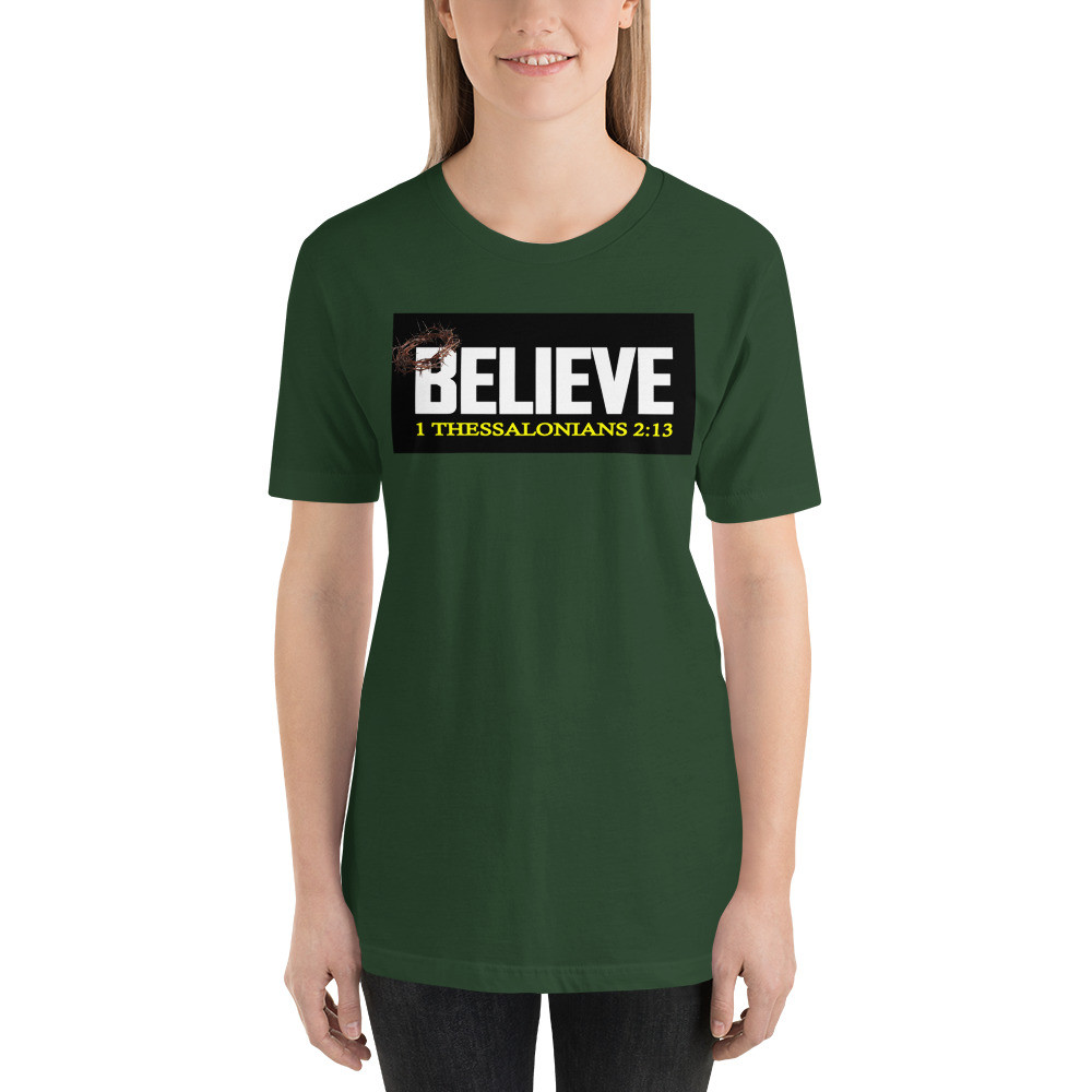 Believe Short-Sleeve T-Shirt - For Her or For Him