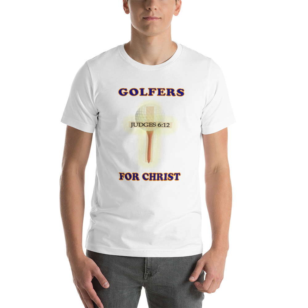 Golfers For Christ - Short-Sleeve T-Shirt - For Him or For Her