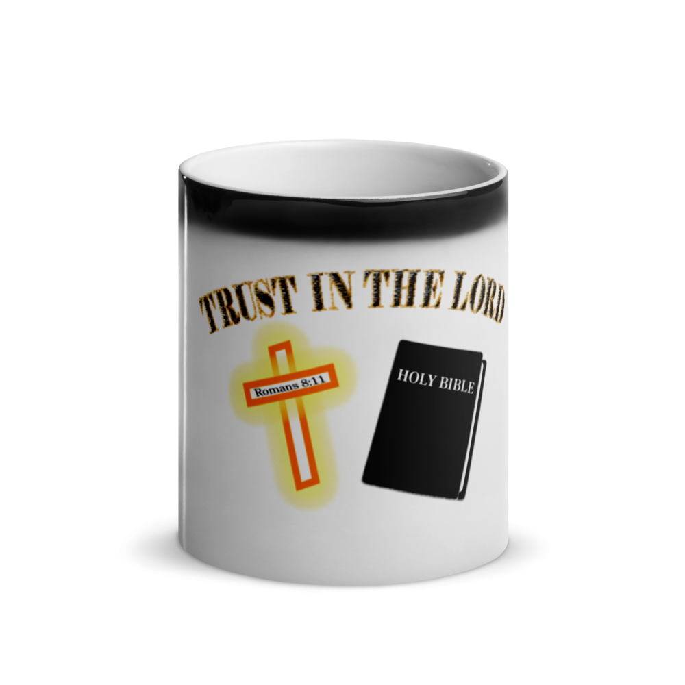 Trust in the Lord - Glossy Mug