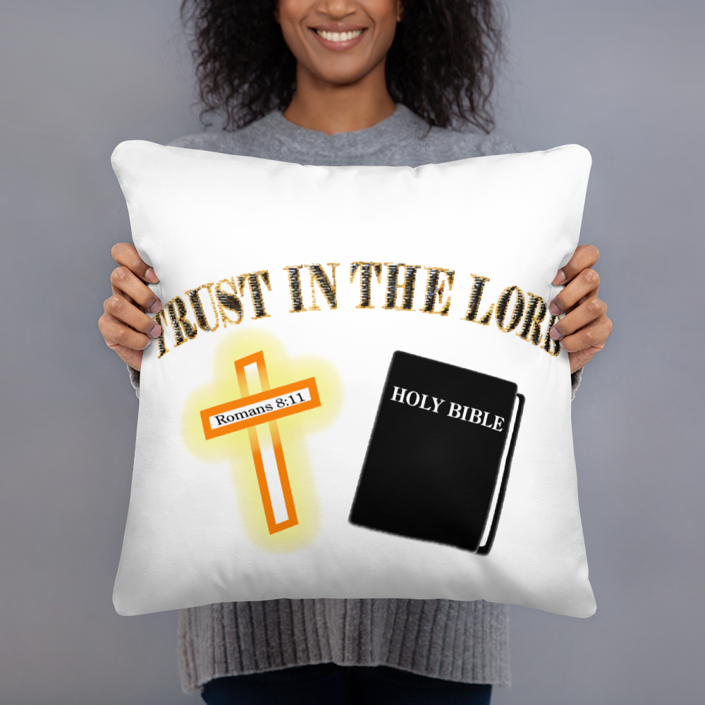 Trust in the Lord - Basic Pillow