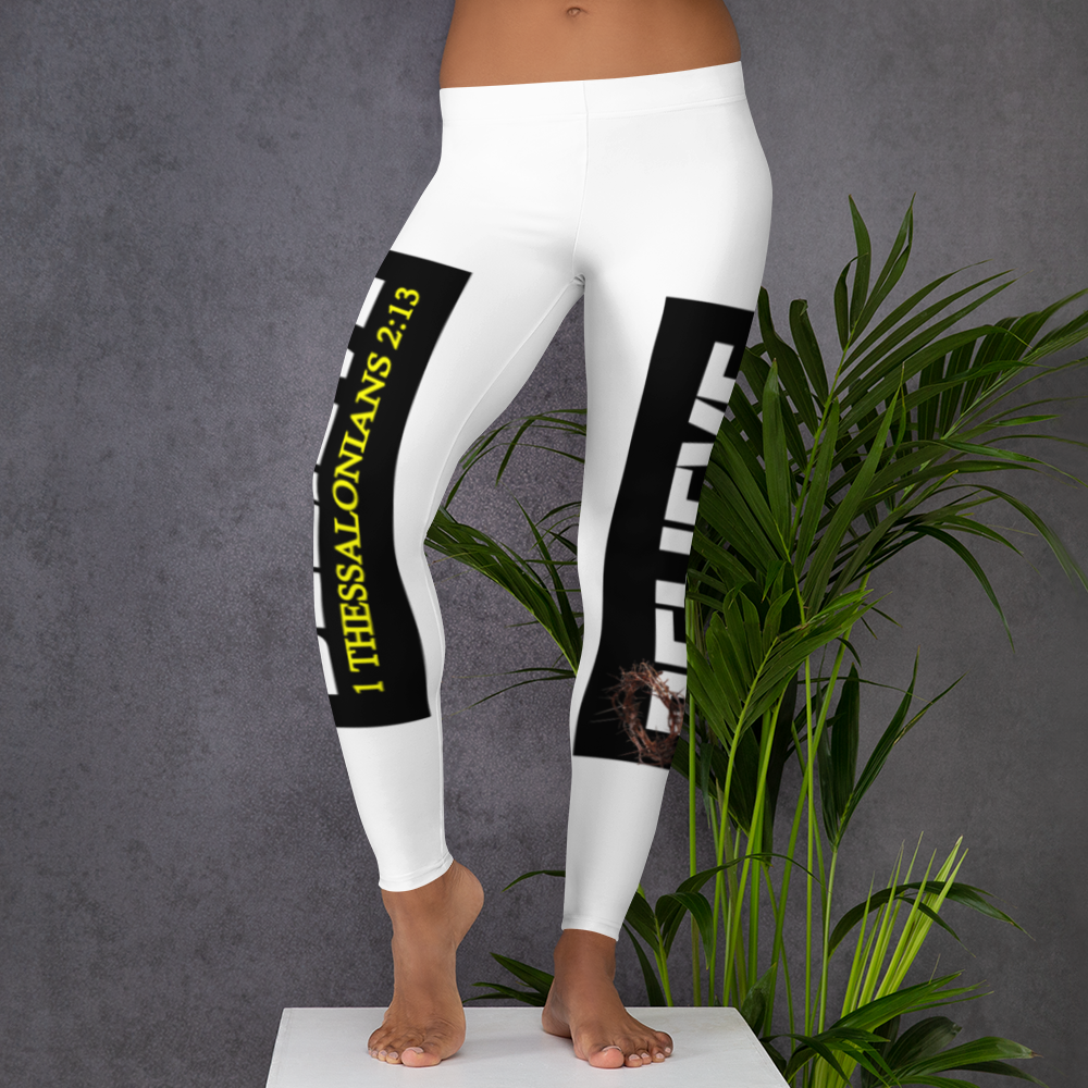 Believe - 1 Thessolonians 2:13 - White Leggings - For Her 