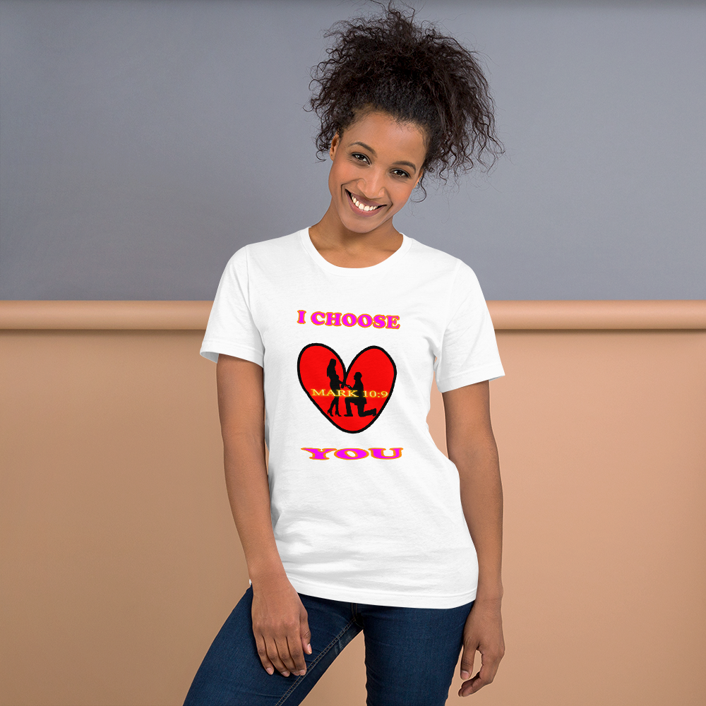 I Choose You - Mark 10:9 - Short-Sleeve T-Shirt - For Women