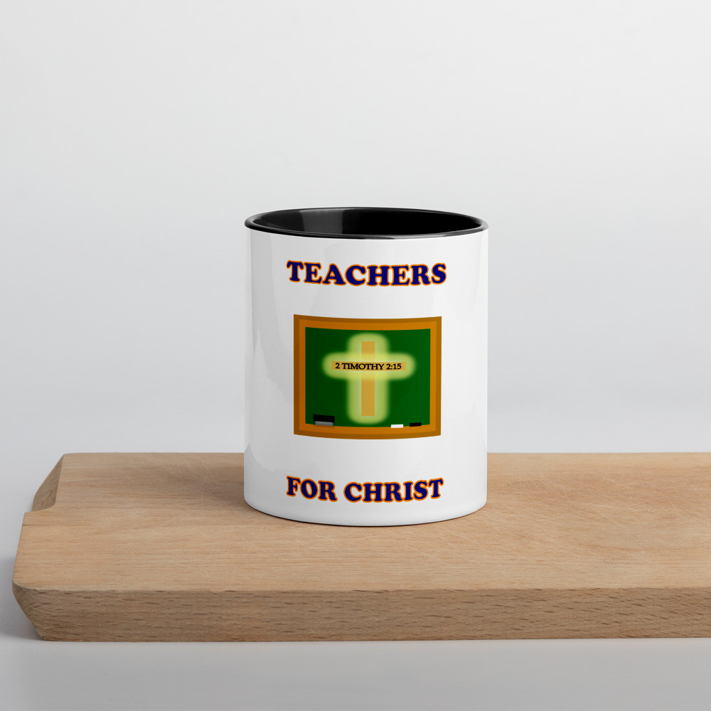 Teachers For Christ - Mug with Color Inside