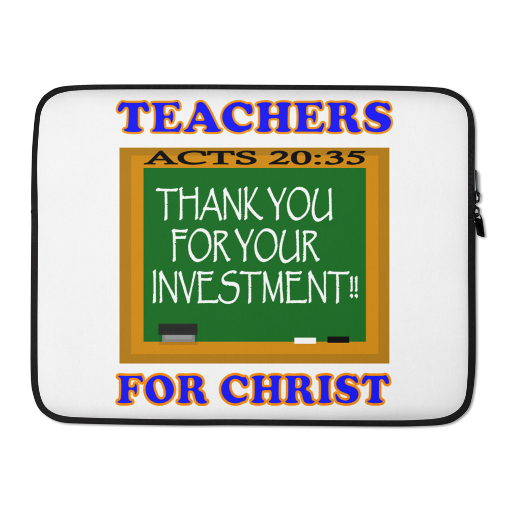 Teachers' Investment - Laptop Sleeve Cover
