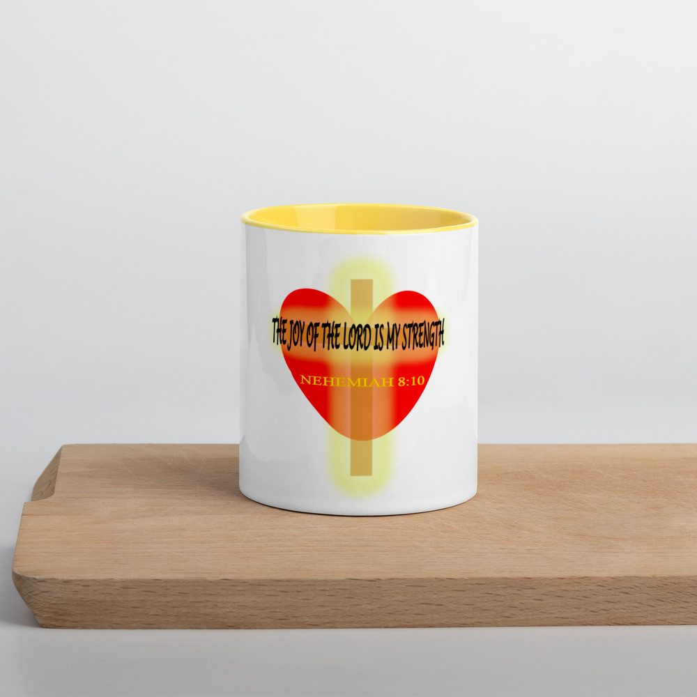 The Joy of the Lord is Your Strength - Mug with Color Inside
