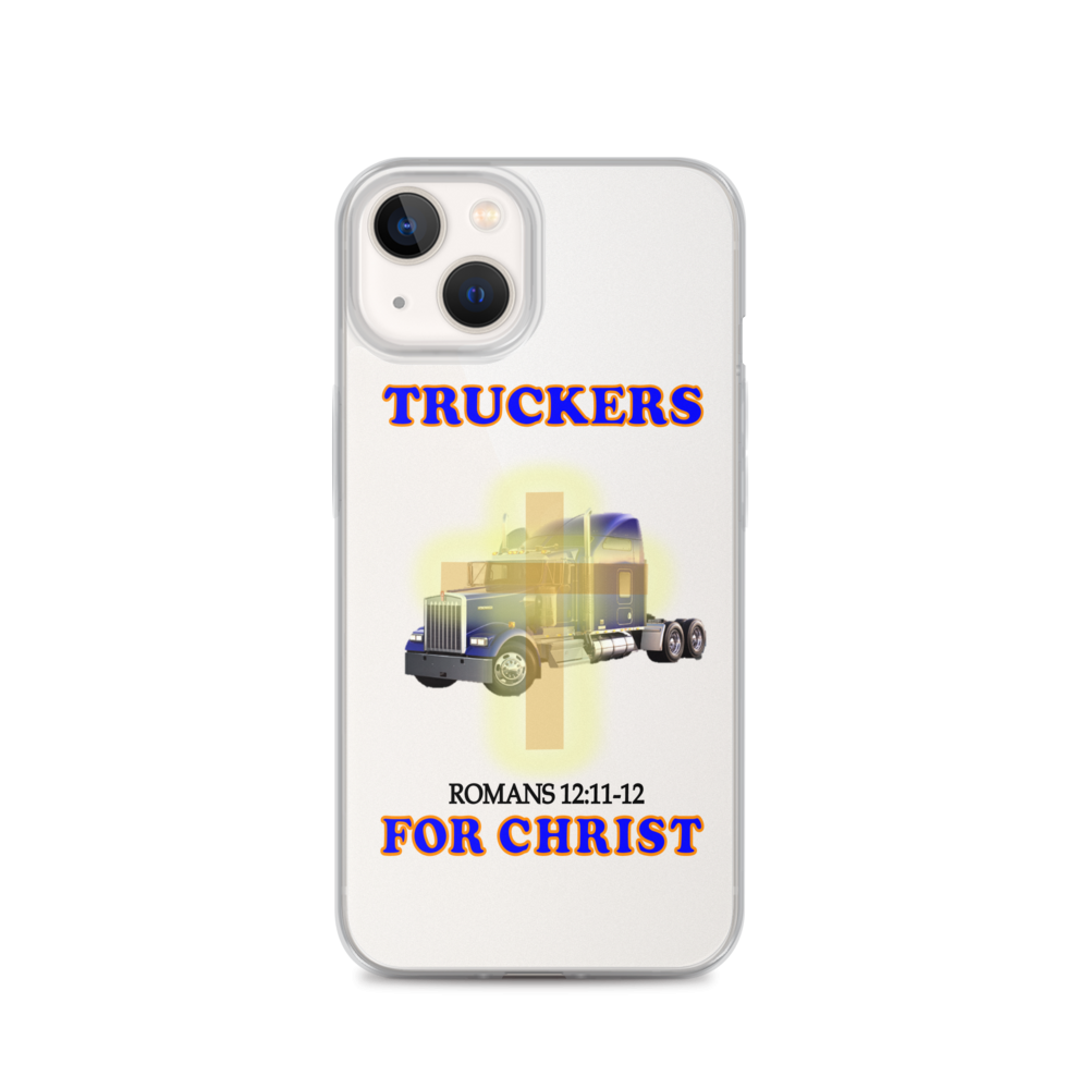 Truckers For Christ - Romans 12:11-12 - iPhone Case