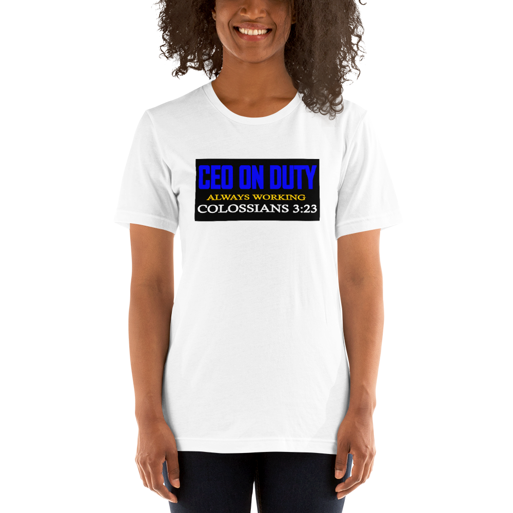CEO on Duty - Short-Sleeve T-Shirt - For Him or For Her