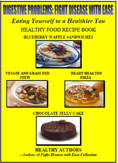 DIGESTIVE PROBLEMS BOOK - Fight Disease with Ease