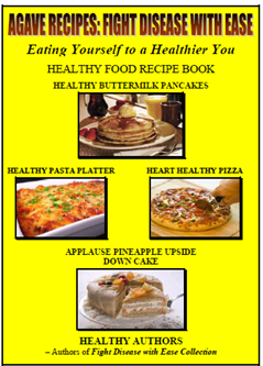 AGAVE SWEETENED HEALTHY RECIPE BOOK