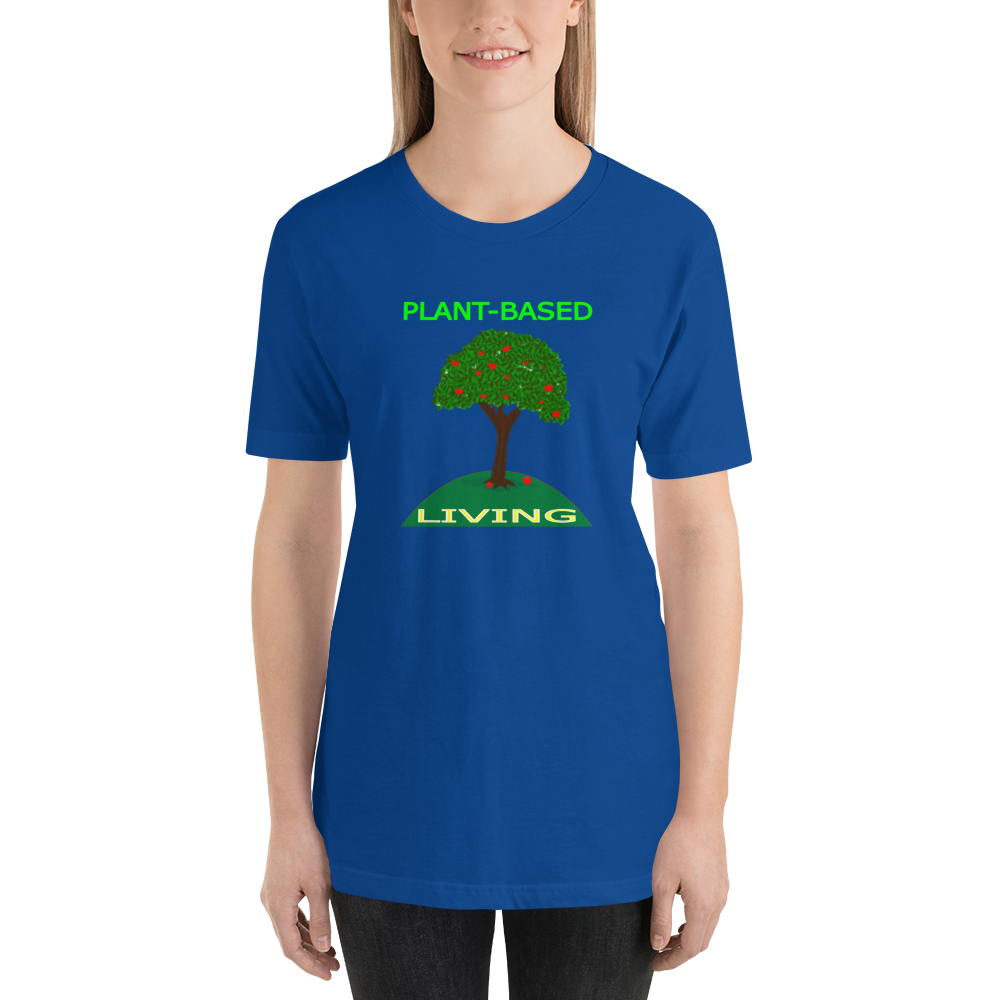 Plant-Based Living - Short-Sleeve T-Shirt - For Him or For Her