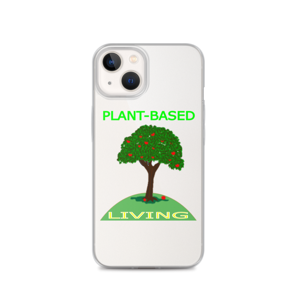 Plant-Based Living - iPhone Case