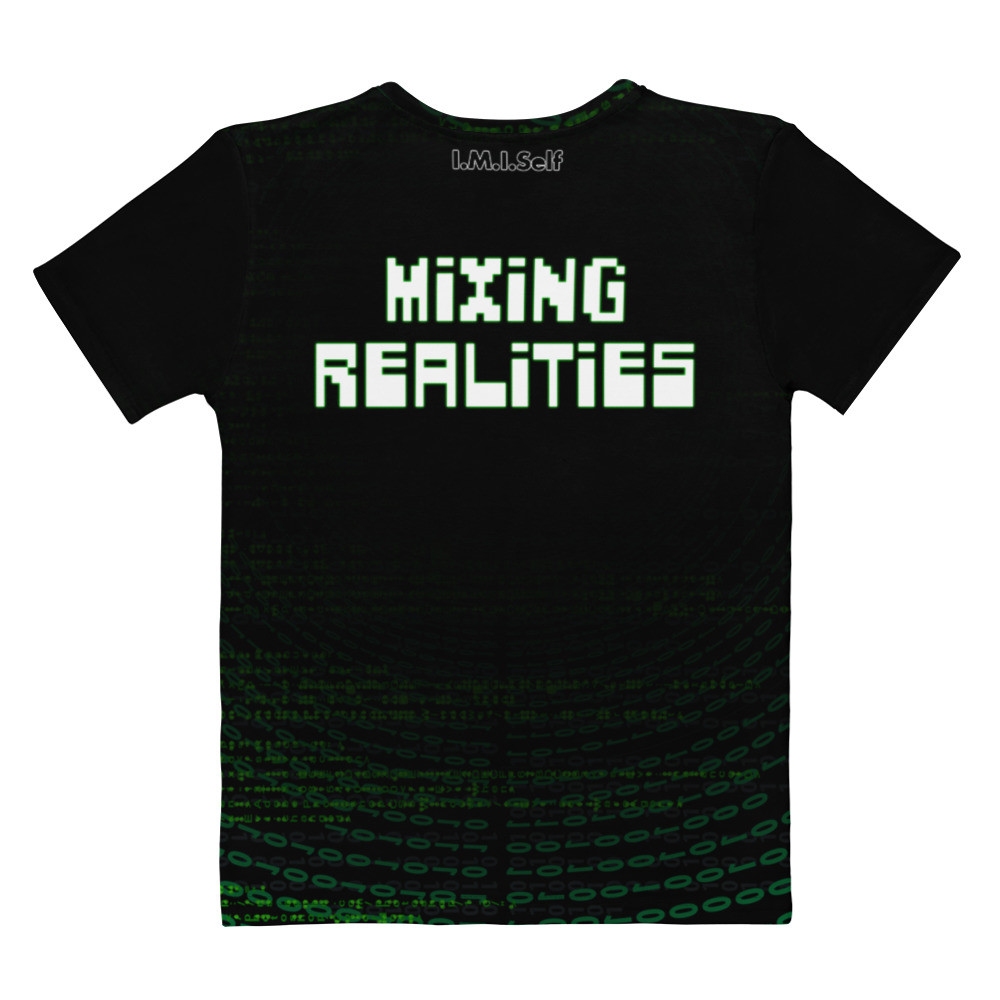 MIXING REALITIES WOMEN'S T-SHIRT