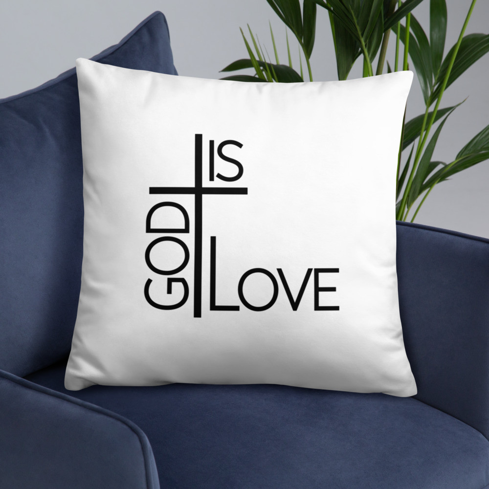 GOD IS LOVE Pillow