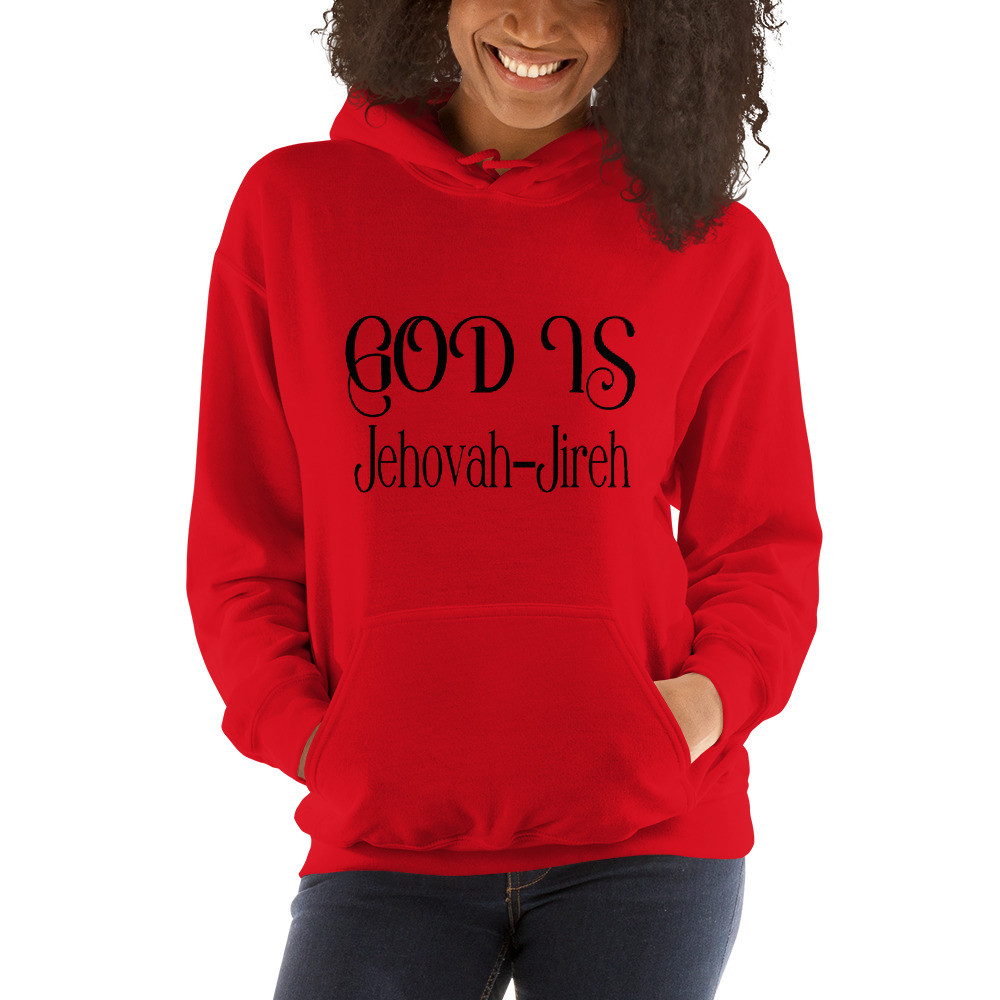GOD Is Jehovah-Jireh Unisex Hoodie
