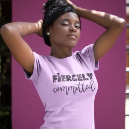 Fiercely Committed Shirt
