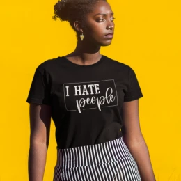 I Hate People T-Shirt