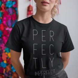 Perfectly Imperfect T-Shirt
