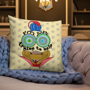 Trying to Help premium Pillow