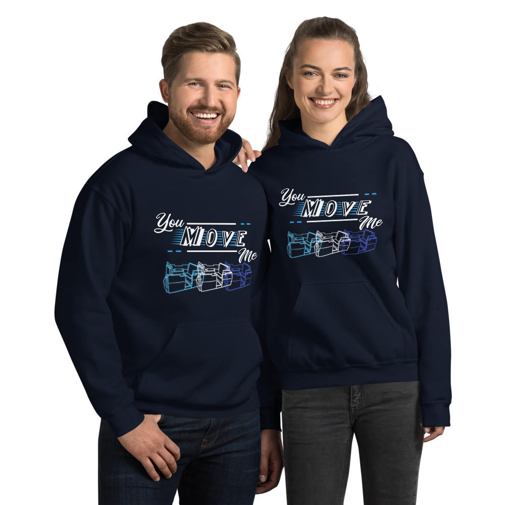 You Move Me dark Unisex Hoodie