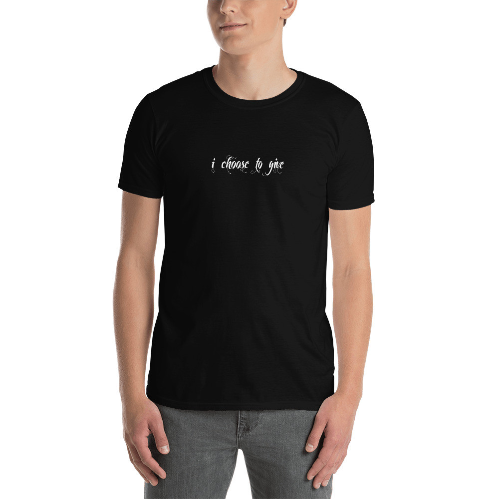I CHOOSE TO GIVE - Cradle Angel Black T