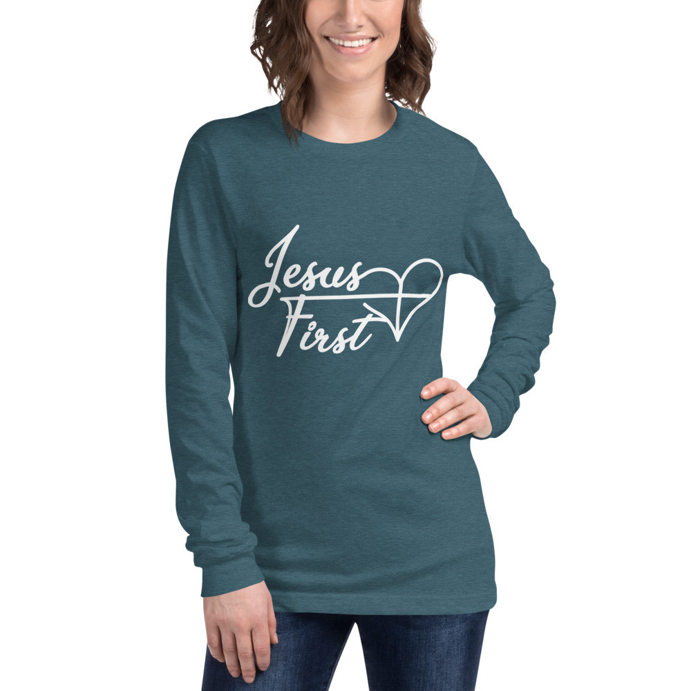 Jesus First Long Sleeve Tee