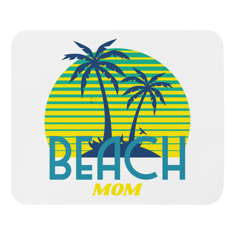Beach Mom Mouse pad