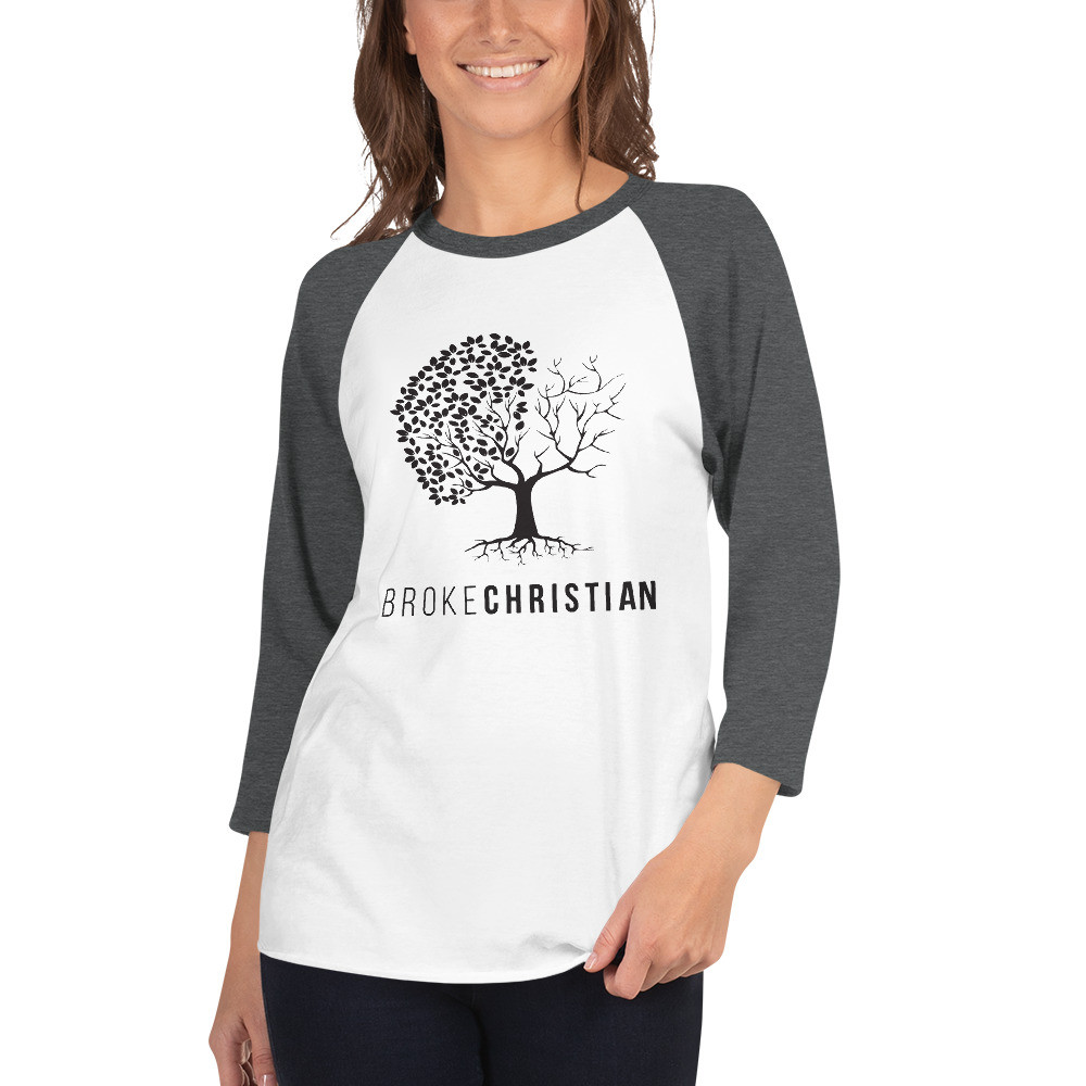 Broke Christian 3/4 sleeve raglan shirt
