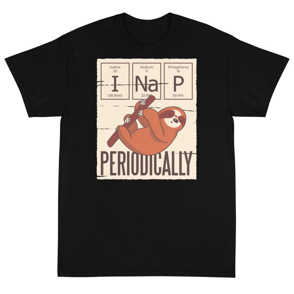 I Nap Periodic Short Sleeve T-Shirt