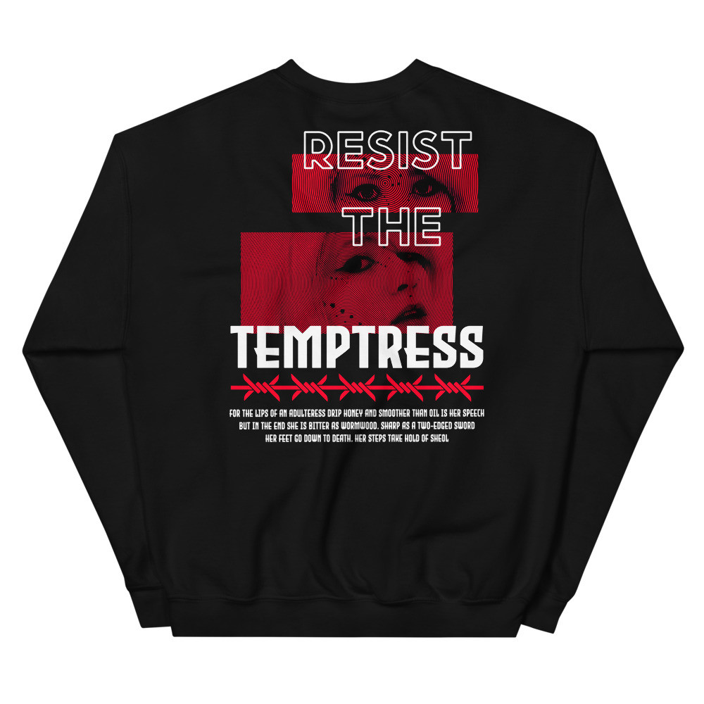 RESIST THE TEMPTRESS UNISEX SWEATSHIRT