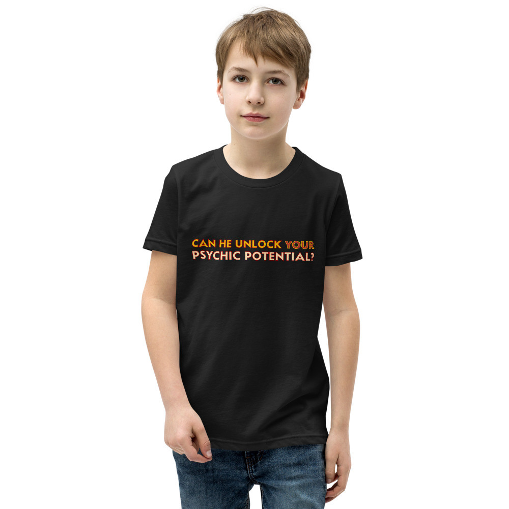 Youth shirt, Can He Unlock Your Psychic Potential (front)