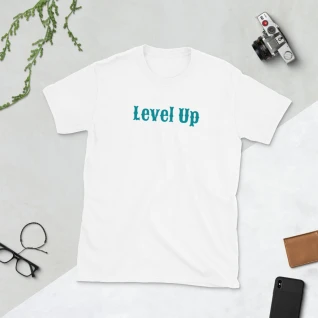 Level Up - Short-Sleeve Unisex T-Shirt (5 Colours)