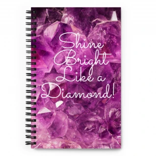 Notebook "Shine Bright Like a Diamond! " Spiral notebook (140 pages) FREE Shipping