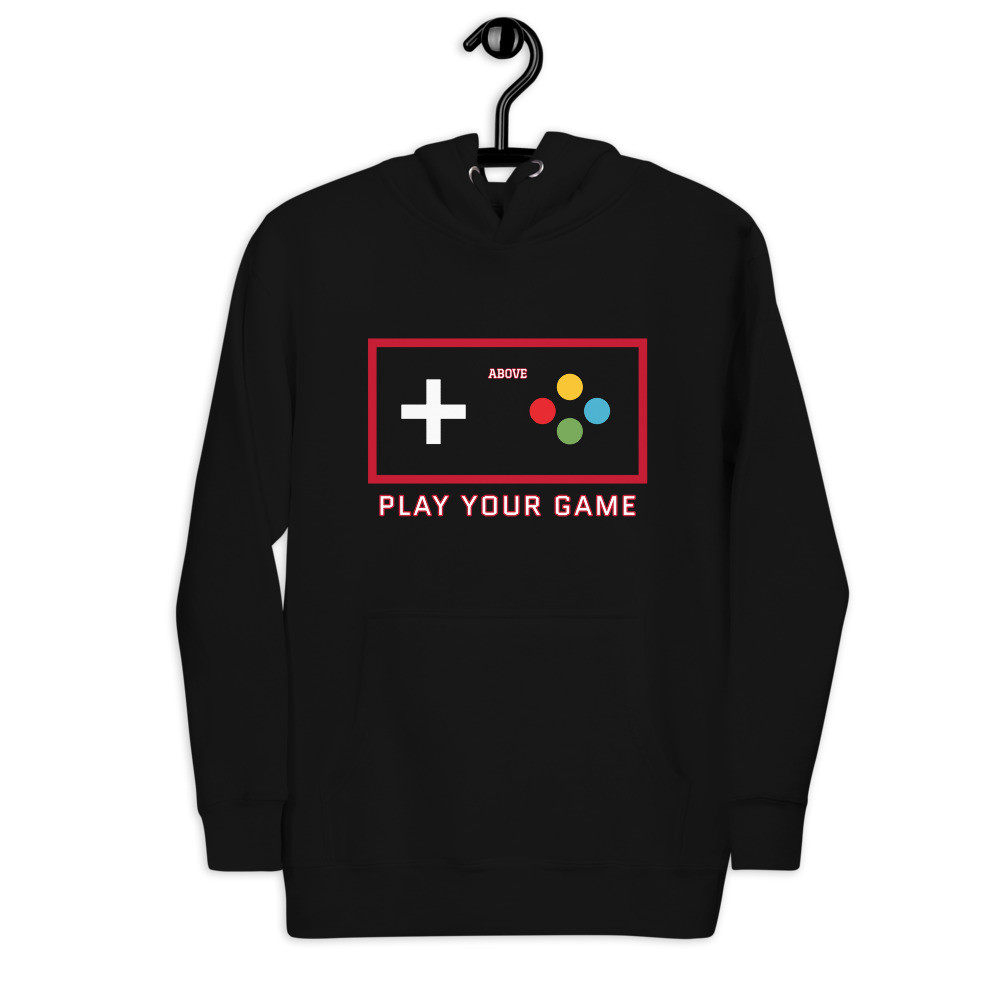 Hoodie - PLAY YOUR GAME