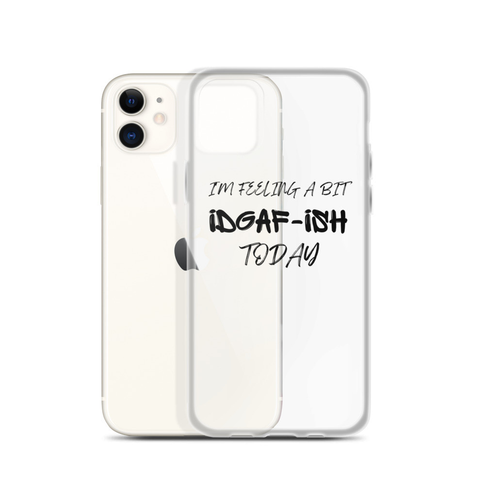 IDGAF-ish iPhone Case