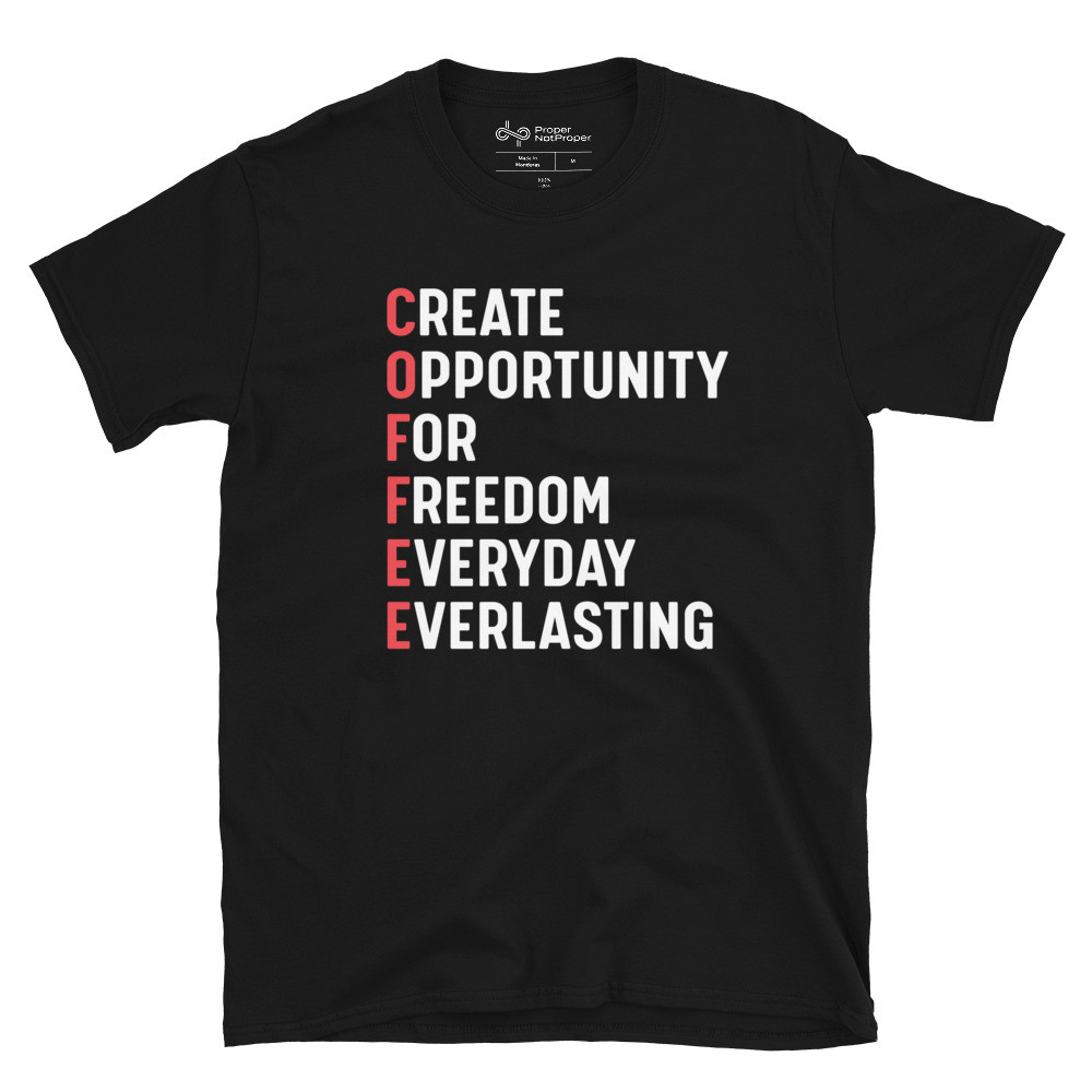 C.O.F.F.E.E. - Unisex Short Sleeve Tee