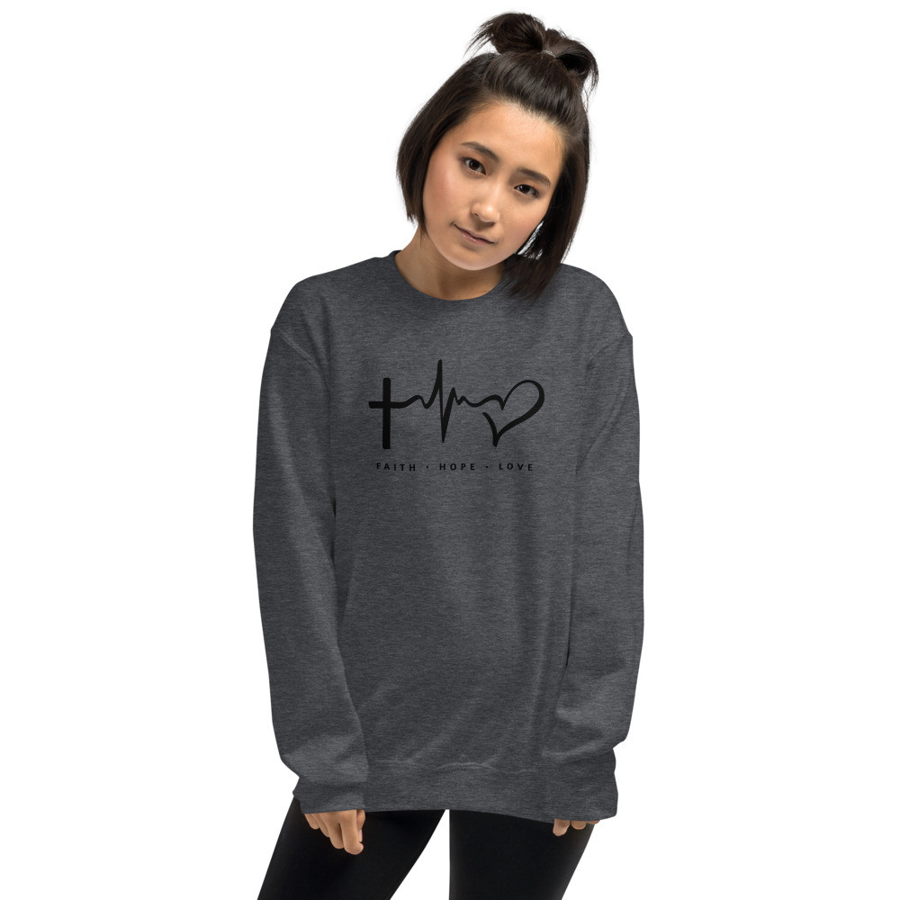 Faith Hope Love - Unisex Sweatshirt