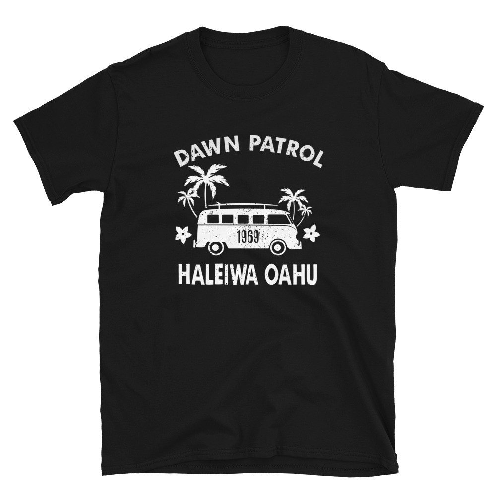 Dawn Patrol Hawaii Surfer -  Unisex T-Shirt