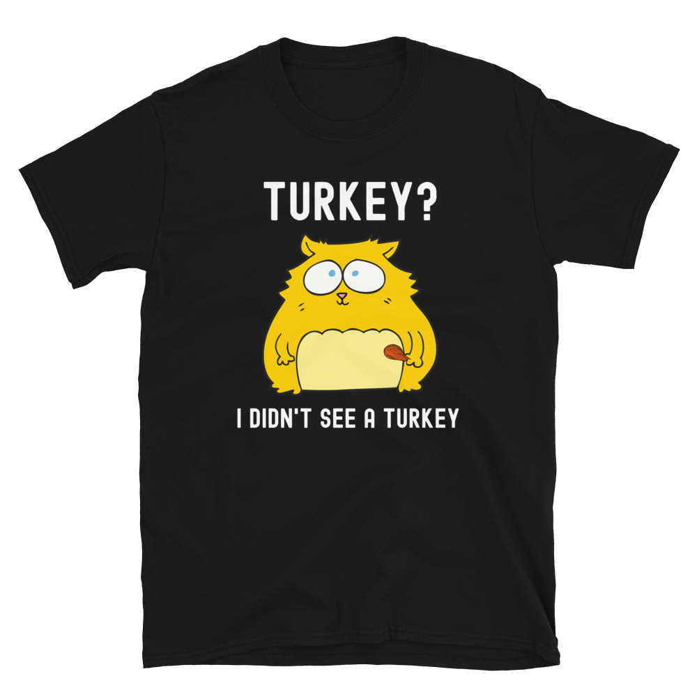 Turkey? - Unisex T-Shirt