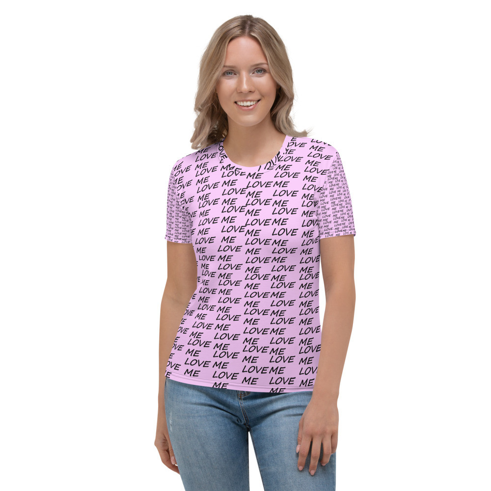 Love Me Pink - Women's T-shirt