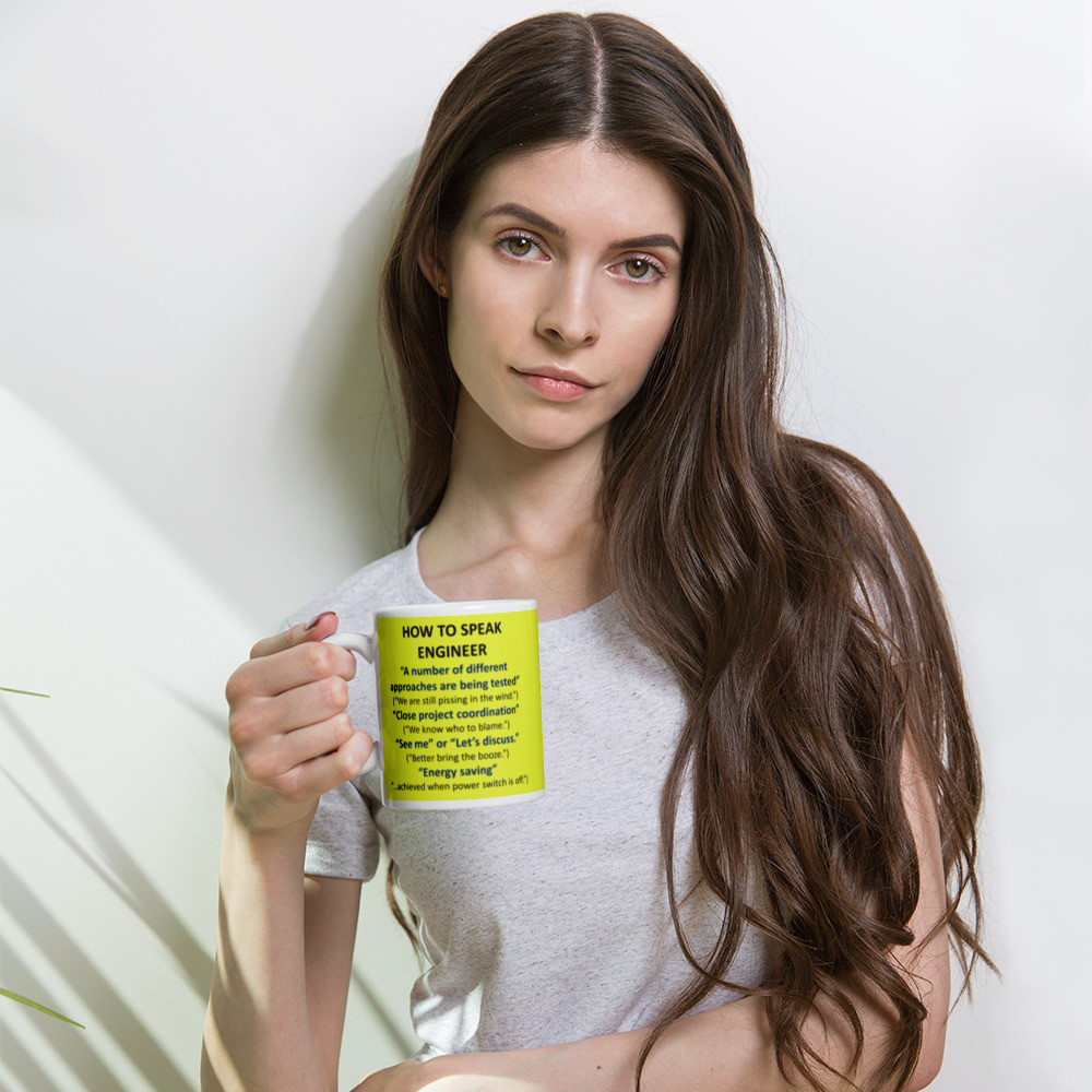 How to Speak to an Engineer - Yellow on White glossy mug